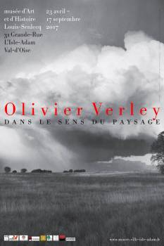 Ouverture de l'exposition Olivier Verley. Dans le sens du paysage