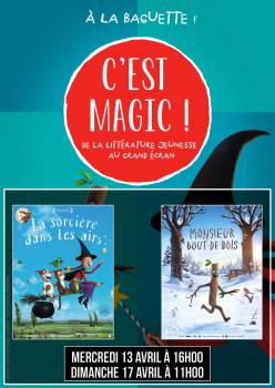 C'est Magic ! - À la baguette