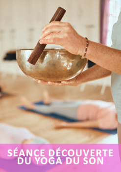 découverte Yoga du son