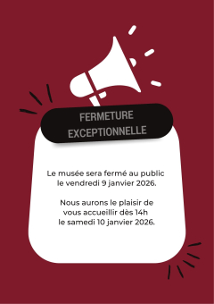 Fermeture du musée - 09/01/26